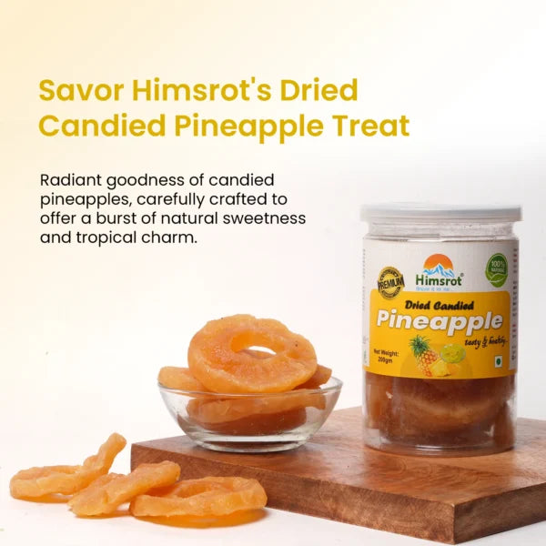 Himsrot Healthy Dried Pineapple Fruit Slices from Himalayas 100% Natural Sun Dried Fruits, 200g