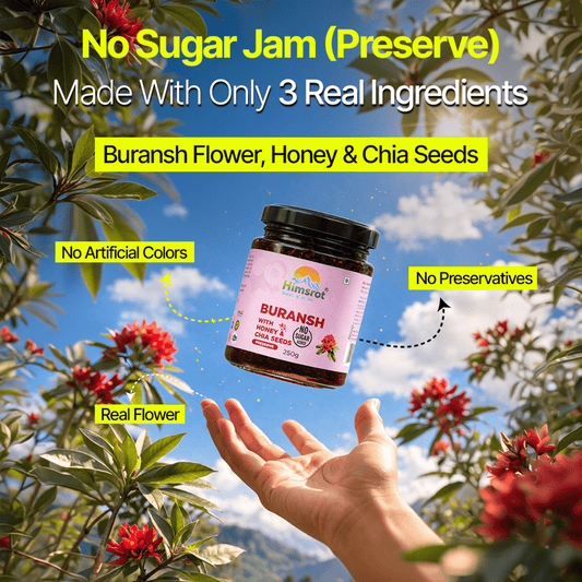 Himsrot Buransh Jam (Preserve) With Honey & Chia Seeds | 250gm